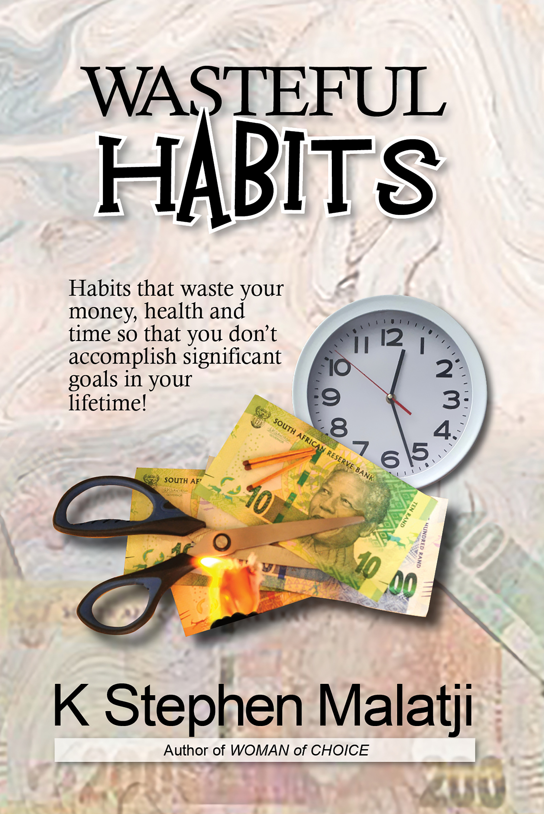 Wasteful Habits