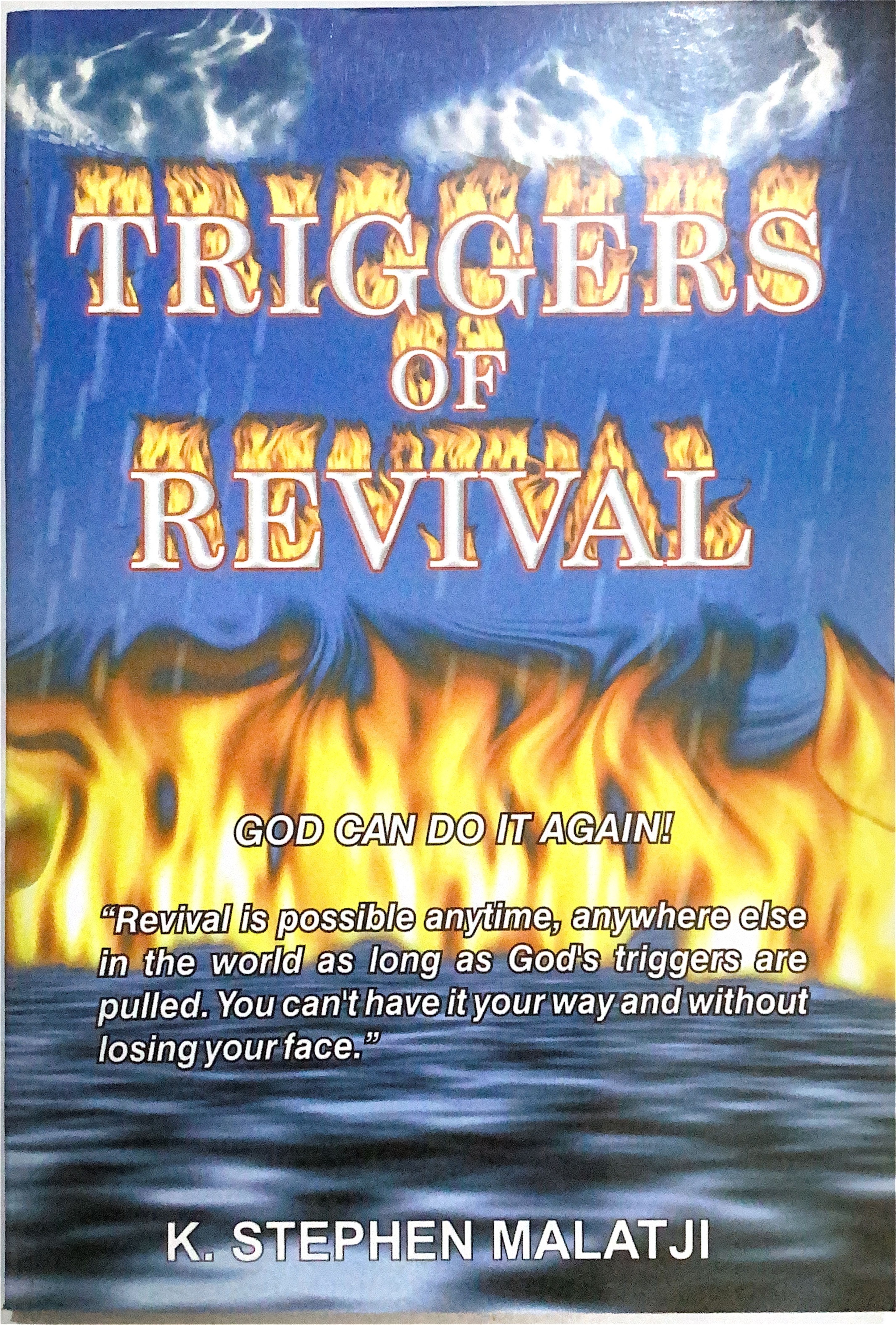 Triggers of Revival